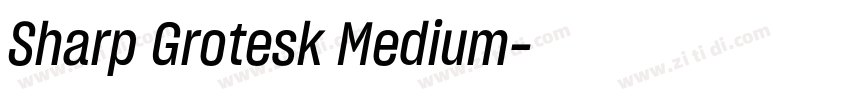 Sharp Grotesk Medium字体转换